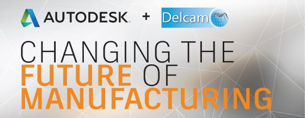 You are currently viewing Autodesk 與 Delcam 完成整合，達康科技 將持續為您服務