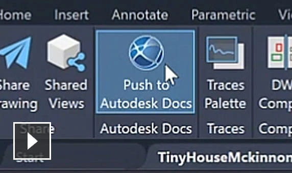 AutoCAD 2022 - 推送到 Autodesk Docs